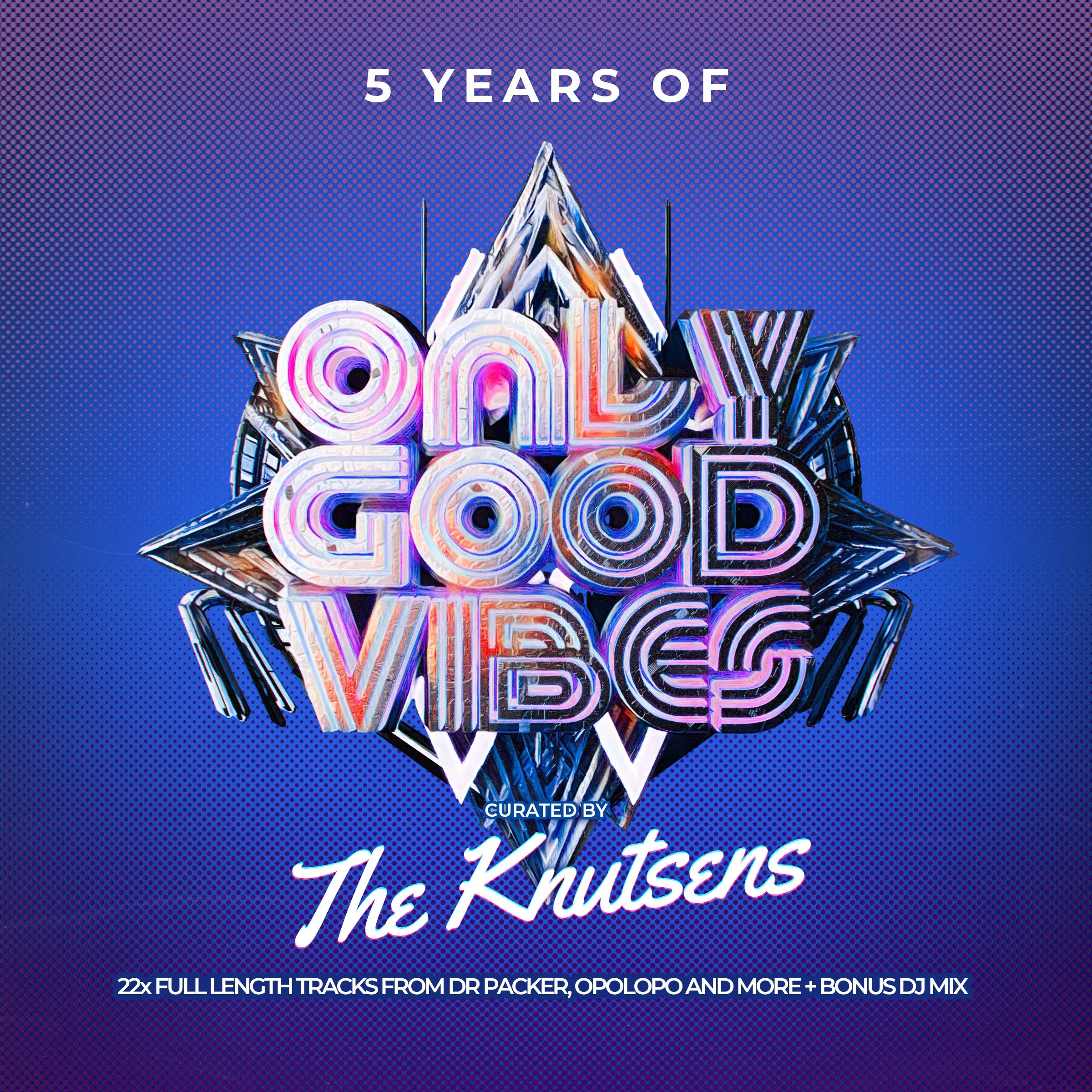 Only Good Vibes Music